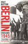 Berlin (Endgame 1945) by Prit Buttar, 9781472869661