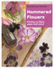 Hammered Flowers (Printing on Fabric, Paper and Wood) by Michelle Moore, 9781789943184
