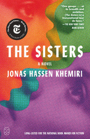 The Sisters (A Novel) - 9781250437952 by Jonas Hassen Khemiri