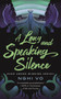 A Long and Speaking Silence by Nghi Vo, 9781250386427
