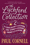 The Lychford Collection 2 (The Lights Go Out in Lychford, Last Stand in Lychford, Gnomes of Lychford) by Paul Cornell, 9781250394026