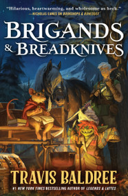 Brigands & Breadknives - 9781250334909 by Travis Baldree, 9781250334909