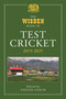 The Wisden Book of Test Cricket 2019-2025 by Steven Lynch, 9781399427074