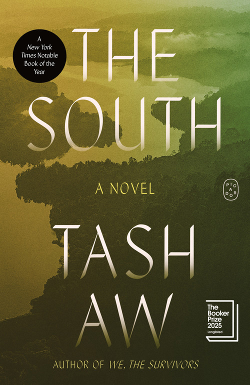 The South (A Novel) - 9781250437969 by Tash Aw, 9781250437969