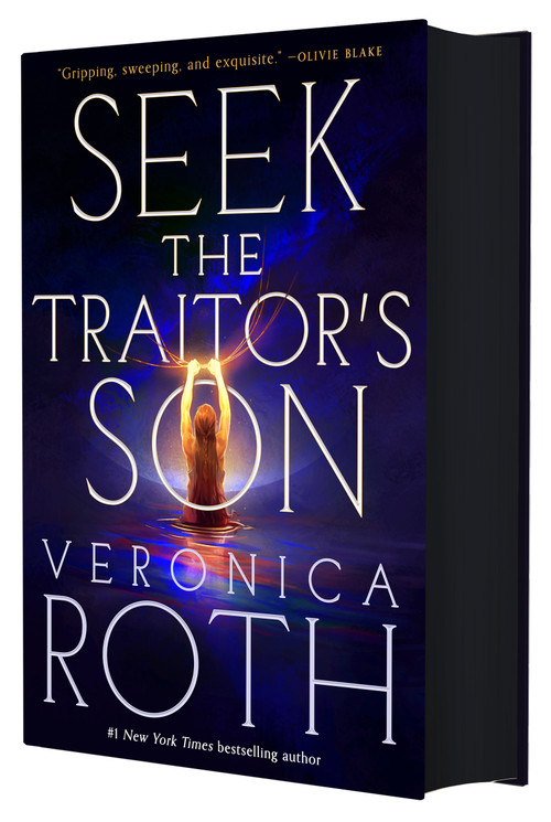 Seek the Traitor's Son by Veronica Roth, 9781250347909