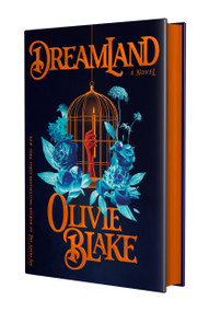 Dreamland (A Novel) - 9781250368935 by Olivie Blake, 9781250368935
