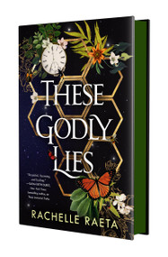 These Godly Lies by Rachelle Raeta, 9781250419439