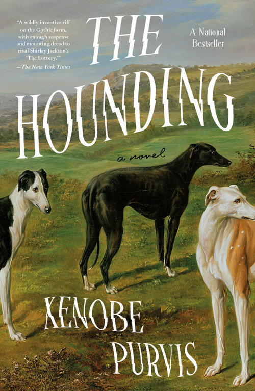 The Hounding (A Novel) - 9781250366405 by Xenobe Purvis, 9781250366405