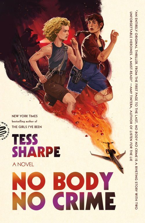 No Body No Crime (A Novel) - 9781250437877 by Tess Sharpe