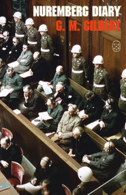 Nuremberg Diary - 9781250439413 by G. M. Gilbert