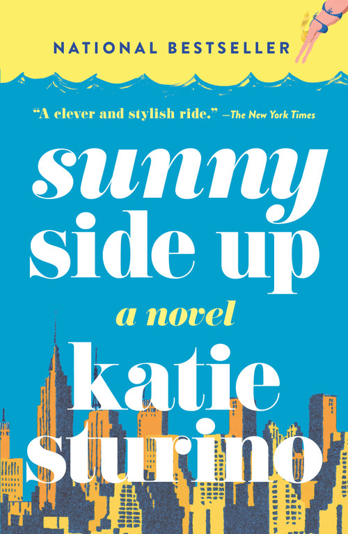 Sunny Side Up (A Novel) by Katie Sturino, 9781250344229