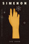 The Hand (Romans Durs) by Georges Simenon, Linda Coverdale, 9781250425898