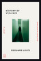 History of Violence (A Novel) by Édouard Louis, Lorin Stein, 9781250449818