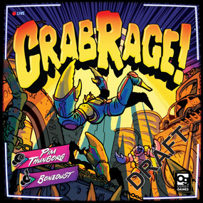 CRAB RAGE! by Pim Thunborg, Bonedust, 9781472872111