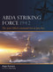 ABDA Striking Force 1942 (The joint Allied command lost at Java Sea) by Angus Konstam, Adam Tooby, 9781472872517