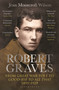 Robert Graves (From Great War Poet to Good-bye to All That (1895-1929)) by Jean Moorcroft Wilson, 9781399426305