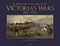 A History and Atlas of Victoria's Wars, 1815-1902 by Nick Lipscombe, 9781472855220
