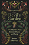 The Devil's Garden (The world's most sinister plants and fungi) by Peter Marren, 9781399425469