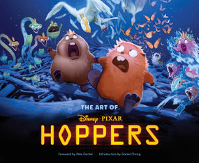 Disney/Pixar The Art of Hoppers by Pixar Animation Studios, 9781797237077