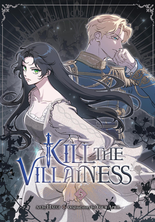Kill the Villainess, Vol. 5 by Haegi, Your Your April, 9798400904844