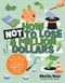 How Not to Lose a Million Dollars by Sheila Bair, 9780807533512