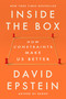 Inside the Box (How Constraints Make Us Better) by David Epstein, 9780593715710