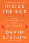 Inside the Box (How Constraints Make Us Better) by David Epstein, 9780593715710