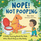 Nope! Not Pooping (A Potty Training Book for Kids Who Won't Poop on the Potty) by Allison Jandu, Olena Kvitka, 9798217151295