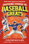 Inspiring Stories of Baseball Greats (12 Uplifting Tales for Kids) by Skyler Trepel, Lorenzo Fornaciari, 9798217151271