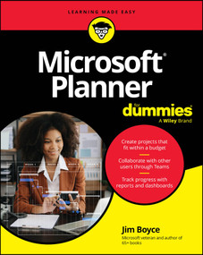 Microsoft Planner For Dummies by Jim Boyce, 9781394393824