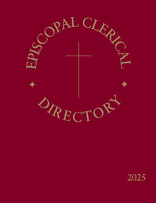 Episcopal Clerical Directory 2025 by Church Publishing Incorporated, 9781640658622