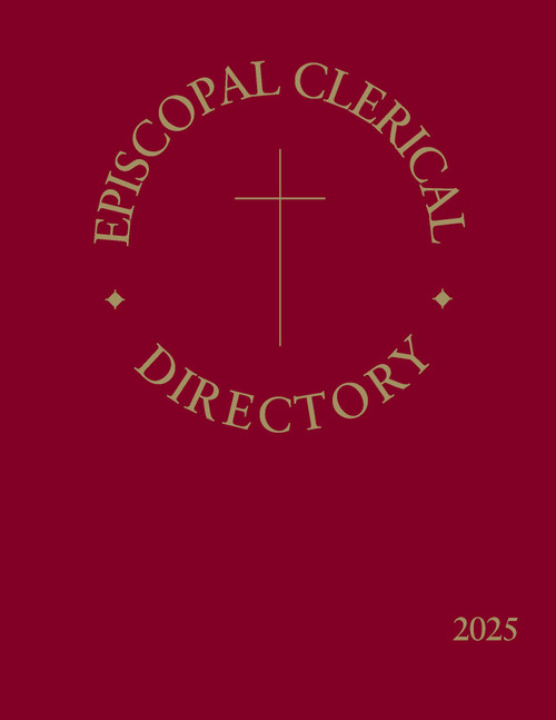 Episcopal Clerical Directory 2025 by Church Publishing Incorporated, 9781640658622