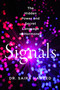 Signals (The Hidden Power and Secret Language of Hormones) by Dr. Saira Hameed, 9780063397033
