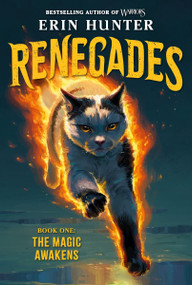 Renegades #1: The Magic Awakens by Erin Hunter, 9780063449527