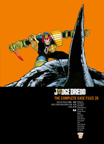 Judge Dredd: The Complete Case Files  26 - 9781781084311 by John Wagner, Trevor Hairsine, John Burns, Mark Millar, Siku, Jim Murray, Sean Phillips, Greg Staples, Henry Flint, Robbie Morrison, John Smith, Gordon Rennie, 9781781084311