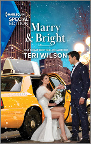 Marry & Bright by Teri Wilson, 9781335594402