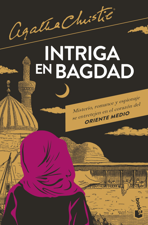 Intriga en Bagdad / They Came to Bagdad (Spanish Edition) by Agatha Christie, 9786073932950