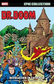 Doctor Doom Epic Collection: Revolution In Latveria by Stan Lee, Archie Goodwin, Jack Kirby, John Buscema, Jack Kirby, 9781302968458