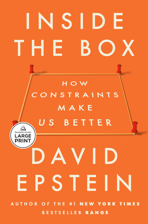 Inside the Box (How Constraints Make Us Better) - 9798217294657 by David Epstein
