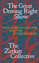 The Great Driving Right Show (Cars, Crisis, and the Rise of Fossil Fascism) by The Zetkin Collective, William Callison, George Edwards, Jacob McLean, Tatjana Söding, 9781836740971