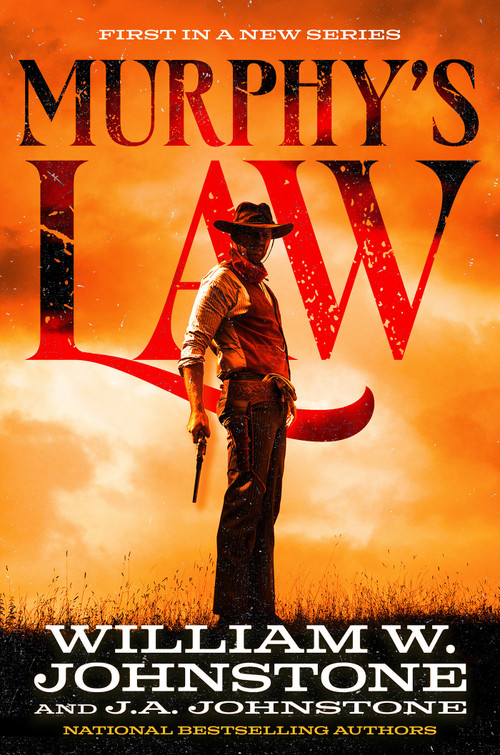 Murphy's Law by William W. Johnstone, J.A. Johnstone, 9780786051373