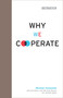 Why We Cooperate - 9780262053945 by Michael Tomasello, Carol Dweck, Joan Silk, Brian Skyrms, Elizabeth S. Spelke, 9780262053945