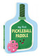 My First Pickleball Paddle by Daria Harper, Denise Holmes, 9780593840382