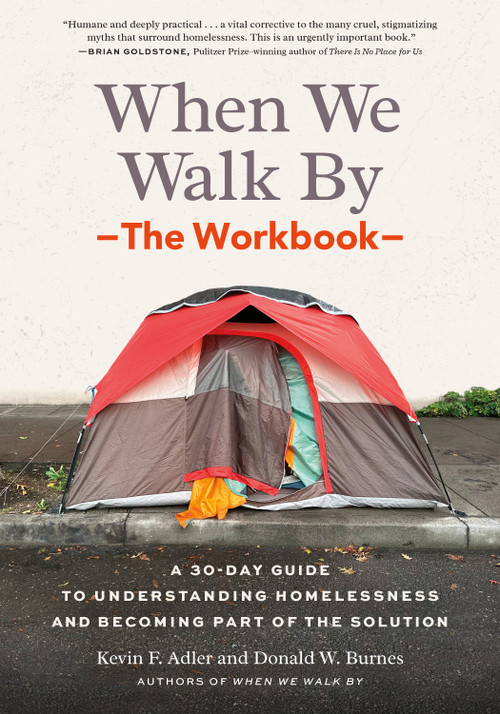 When We Walk By: The Workbook by Kevin F. Adler, Donald W. Burnes, 9798889843276