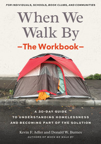When We Walk By: The Workbook by Kevin F. Adler, Donald W. Burnes, 9798889843276