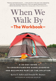 When We Walk By: The Workbook by Kevin F. Adler, Donald W. Burnes, 9798889843276