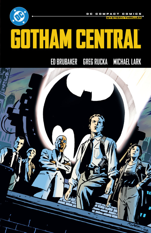 Gotham Central: DC Compact Comics Edition by Ed Brubaker, Michael Lark, 9781799508076