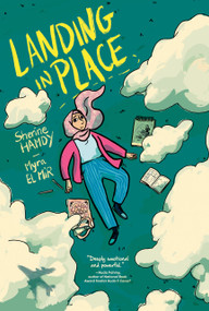 Landing in Place: A Graphic Novel - 9780735229440 by Sherine Hamdy, Myra El Mir, 9780735229440