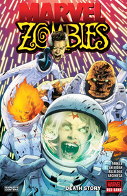 Marvel Zombies: Red Band - Death Story by Ethan S. Parker, Griffin Sheridan, Jan Bazaldua, Greg Land, 9781302967611