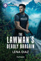 The Lawman's Deadly Bargain - 9781335690685 by Lena Diaz, 9781335690685